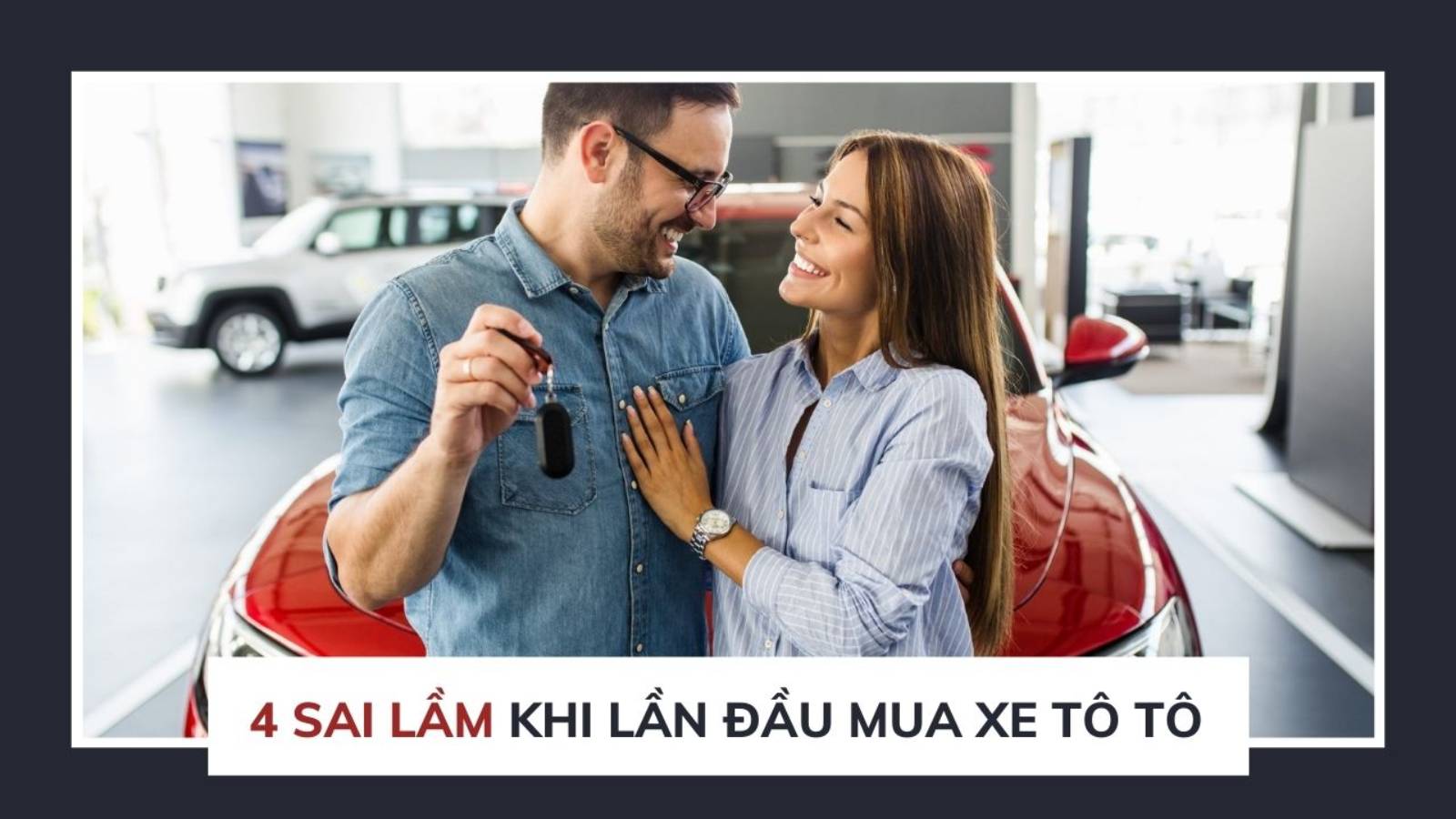 Mua xe ô tô lần đầu